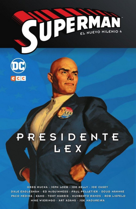 Carte SUPERMAN: EL NUEVO MILENIO NUM. 04 - PRESIDENTE LEX LOEB