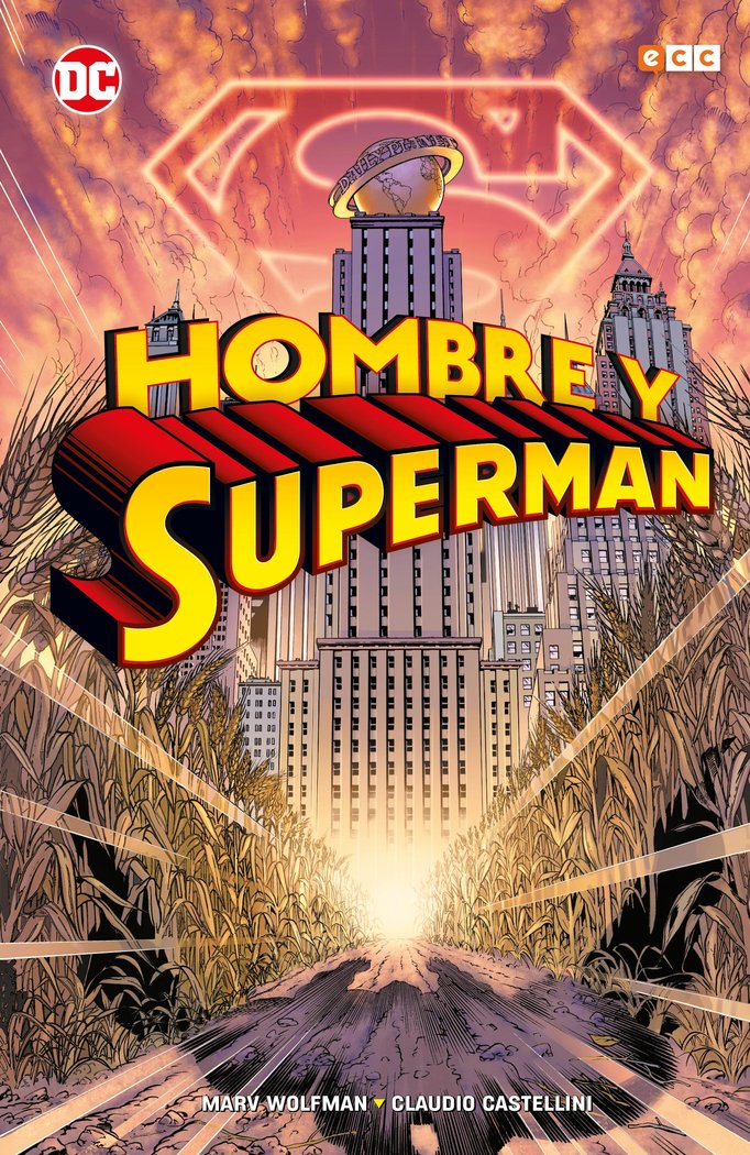 Kniha Hombre y Superman WOLFMAN