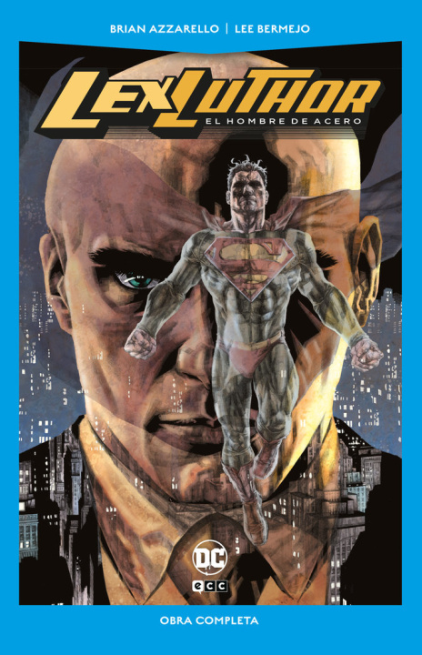 Knjiga LEX LUTHOR: EL HOMBRE DE ACERO (DC POCKET) AZZARELLO