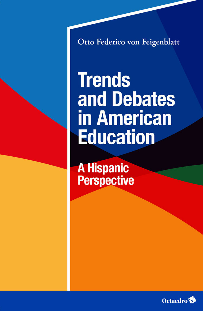 Knjiga TRENDS AND DEBATES IN AMERICAN EDUCATION VON FEIGENBLATT