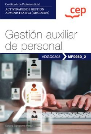 Knjiga MANUAL GESTION AUXILIAR DE PERSONAL MF0980_2 CERTIFICADO PR 