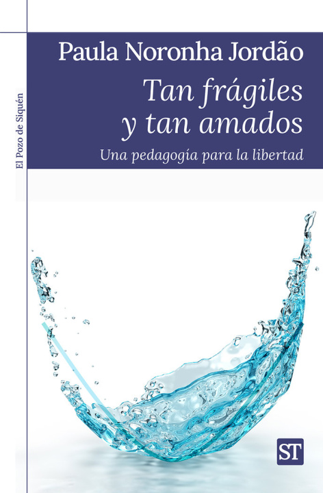 Knjiga TAN FRAGILES Y TAN AMADOS PAULA NORONHA JORDAO