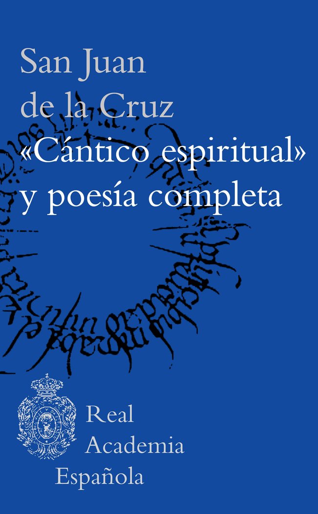 Könyv "CANTICO ESPIRITUAL" Y POESIA COMPLETA SAN JUAN DE LA CRUZ