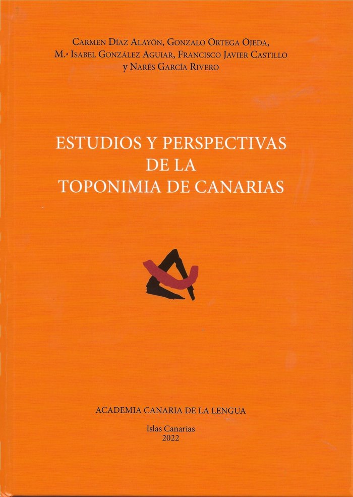 Könyv Estudios y perspectivas de la toponimia de Canarias AA