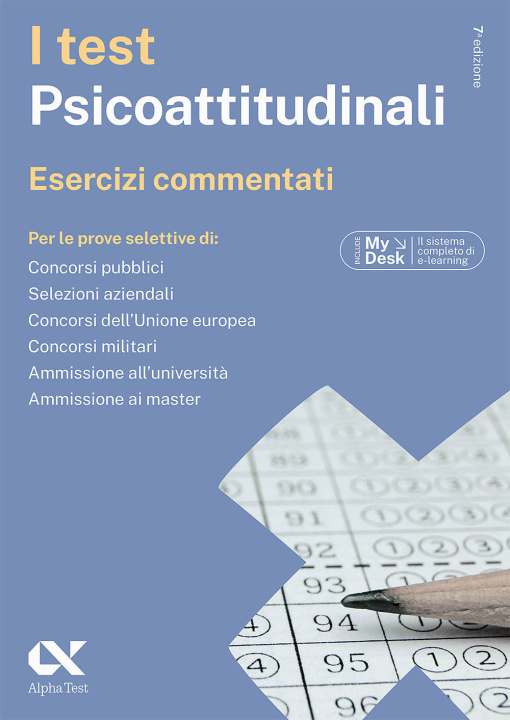 Kniha test psicoattitudinali. Esercizi commentati. Ediz. MyDesk Massimiliano Bianchini