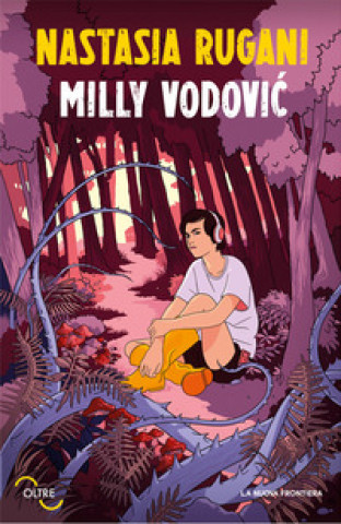 Knjiga Milly Vodović Nastasia Rugani