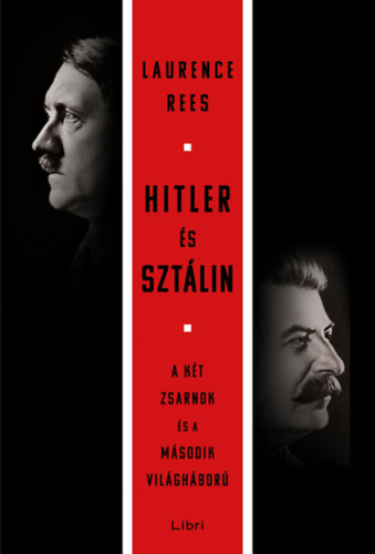 Kniha Hitler és Sztálin Laurence Rees