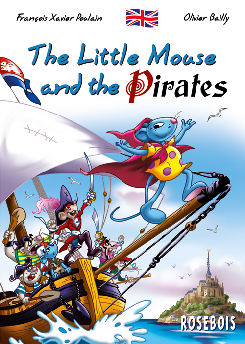 Kniha The Little Mouse and the pirates Poulain