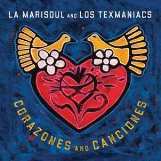 Zvok Corazones and Canciones La Marisoul and Los Texmaniacs