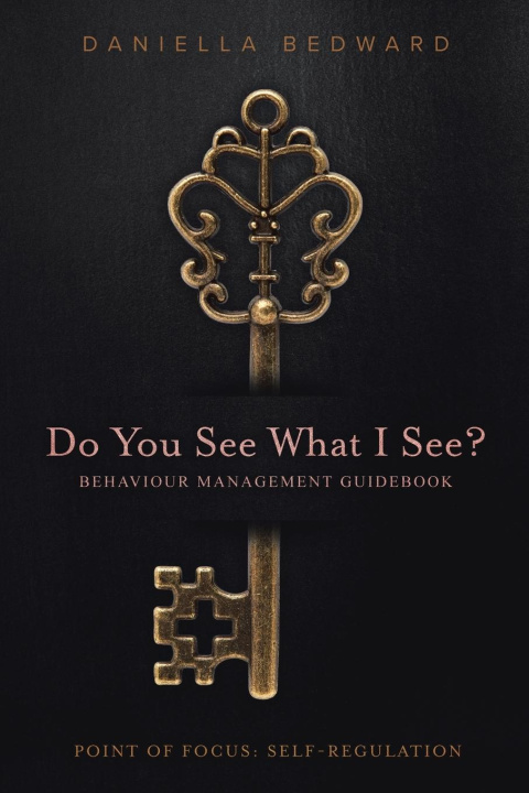 Βιβλίο Do You See What I See?  Behaviour Management Guidebook 