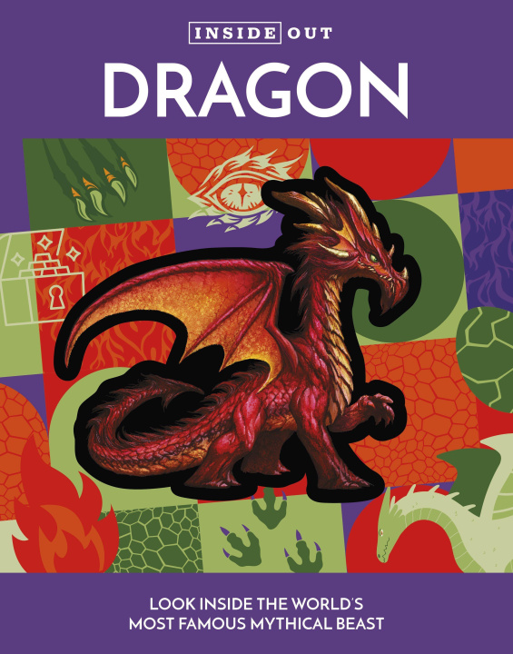 Knjiga Inside Out Dragon Editors of Chartwell Books