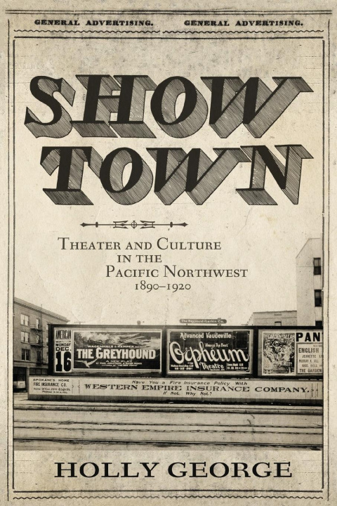 Knjiga Show Town Holly George