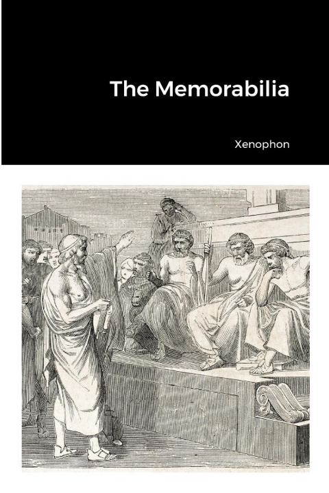Knjiga The Memorabilia Xenophon