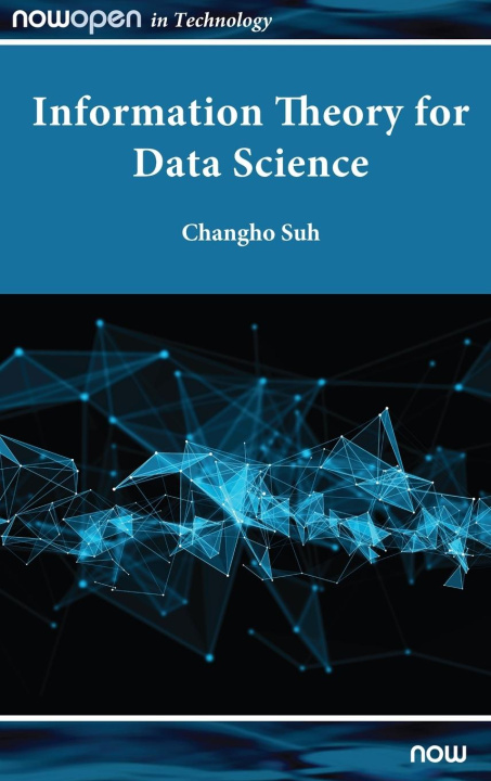 Knjiga Information Theory for Data Science Suh