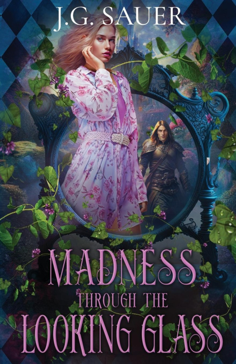 Knjiga Madness Through the Looking Glass J.G. Sauer