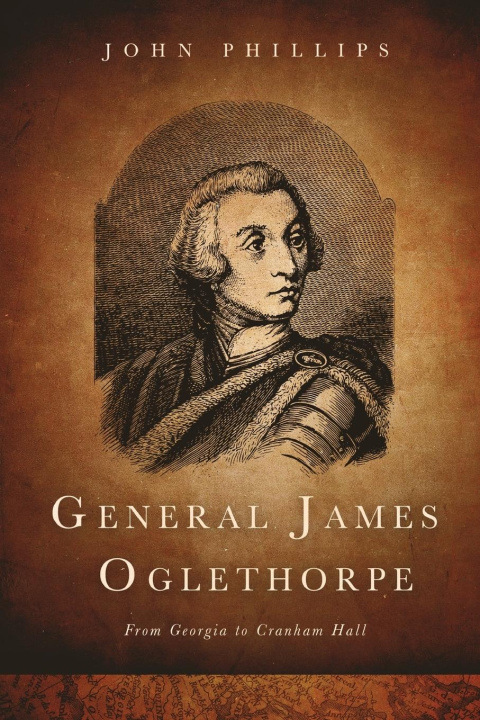 Knjiga General James Oglethorpe John Phillips