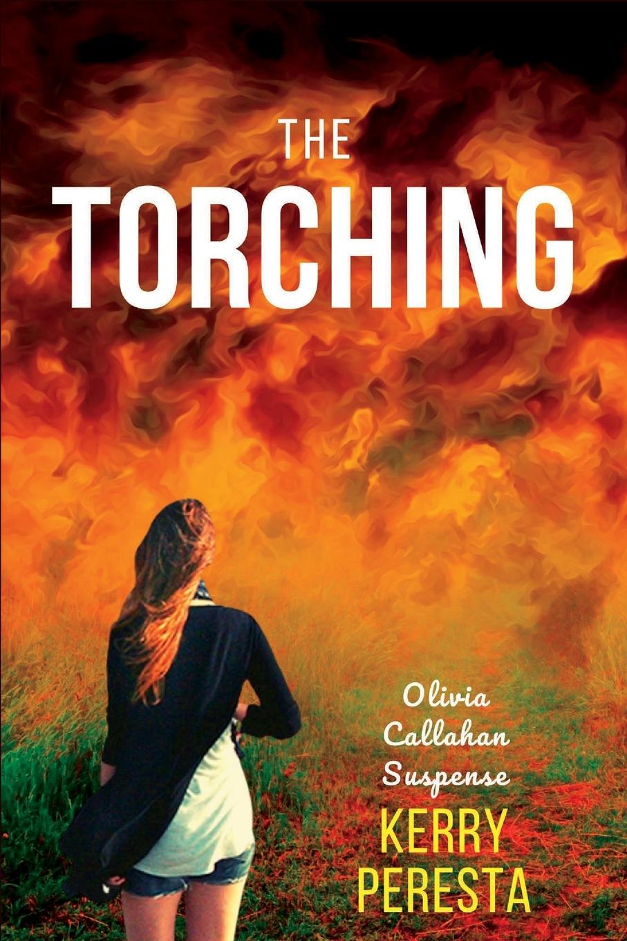 Book The Torching Kerry Peresta