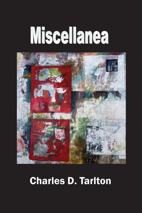 Knjiga Miscellanea Charles D. Tarlton