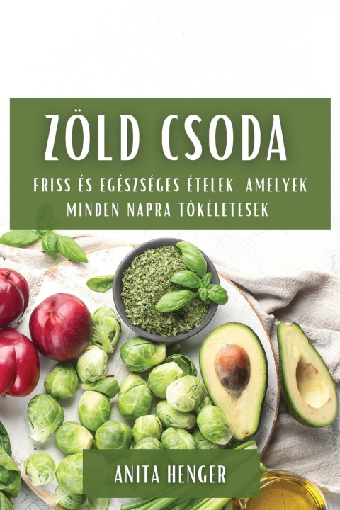 Carte Zöld csoda Anita Henger