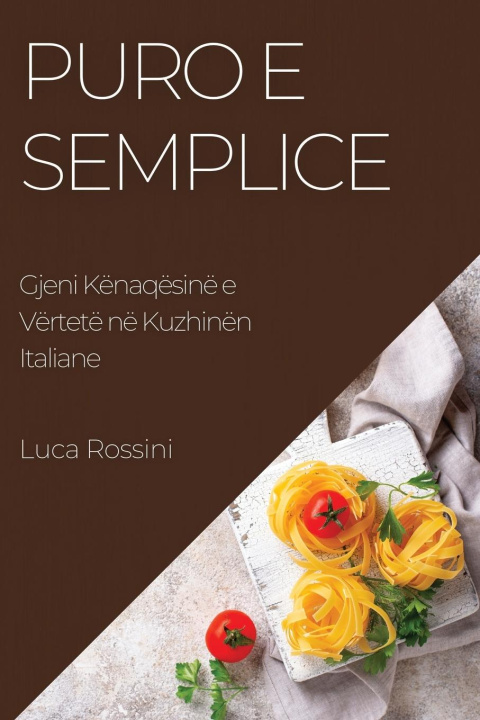 Buch Puro e Semplice Luca Rossini