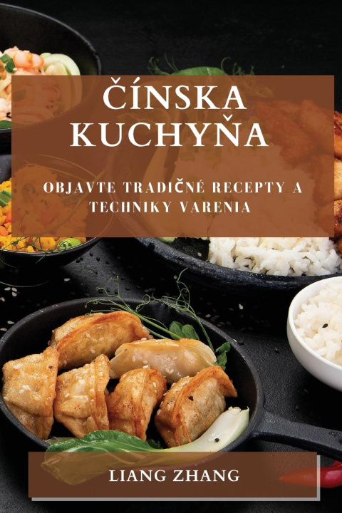Boek ?ínska kuchy?a Liang Zhang