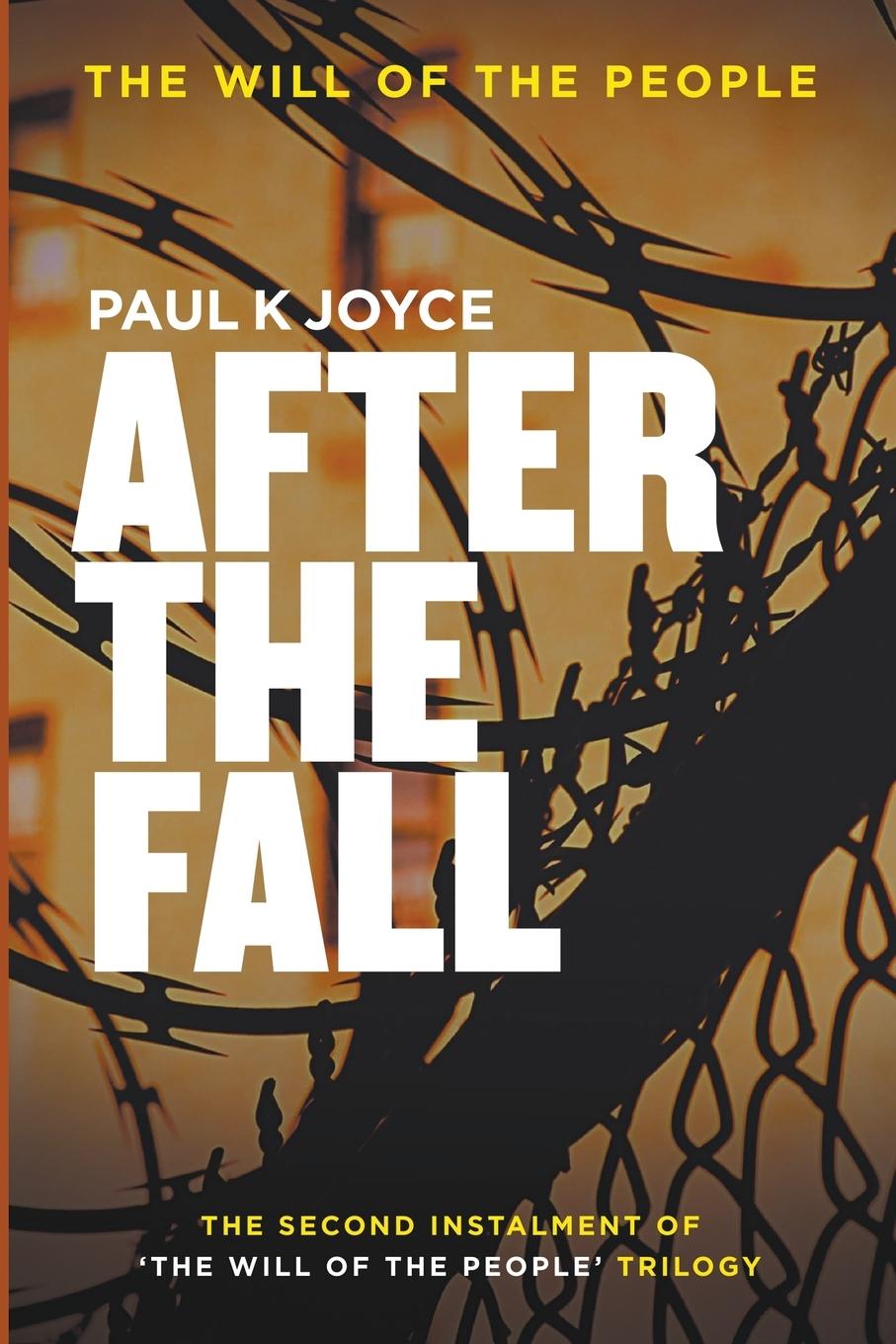 Knjiga After The Fall Paul K Joyce