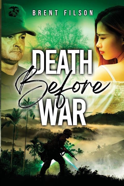 Knjiga Death Before War Brent Filson