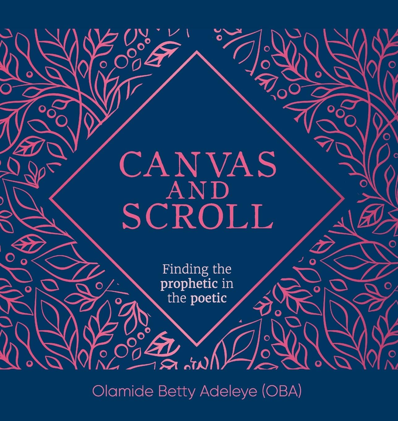 Buch Canvas and Scroll Olamide Betty Adeleye