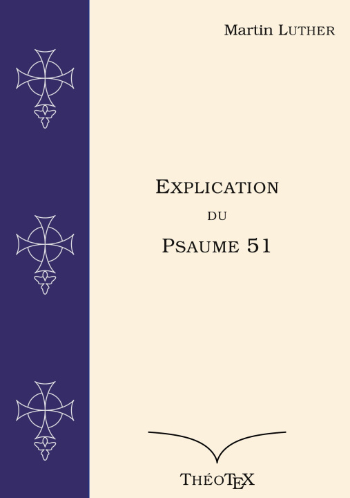 Boek Explication du Psaume 51 Luther