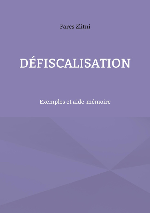 Libro Défiscalisation Zlitni