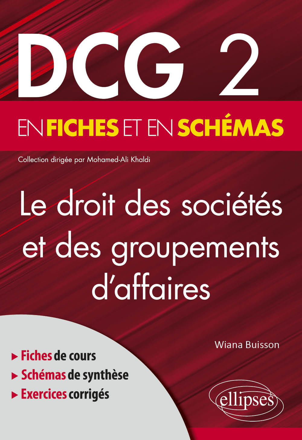 Book DCG 2 - Le droit des sociétés et des groupements d’affaires en fiches et en schémas Buisson