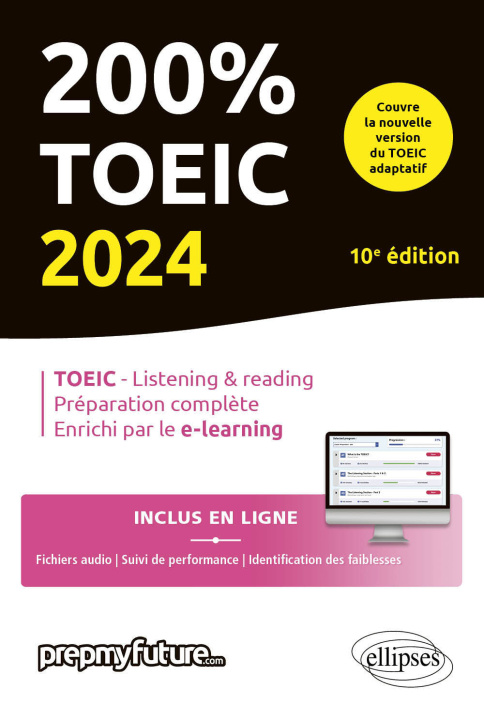 Carte 200% TOEIC - Listening & reading - 10e édition - 2024 Byrne