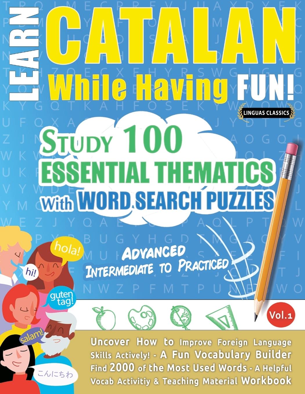 Knjiga LEARN CATALAN WHILE HAVING FUN! - ADVANCED LINGUAS CLASSICS