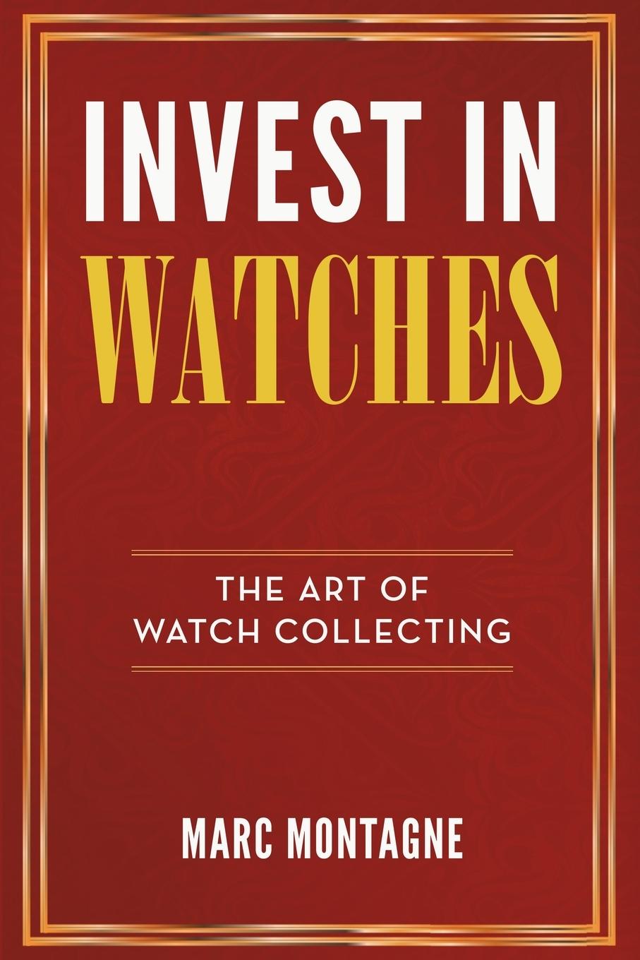 Könyv Invest in Watches 