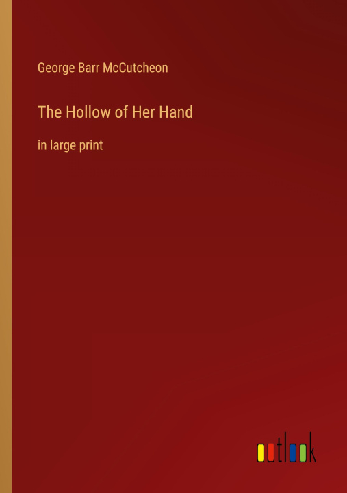 Książka The Hollow of Her Hand 