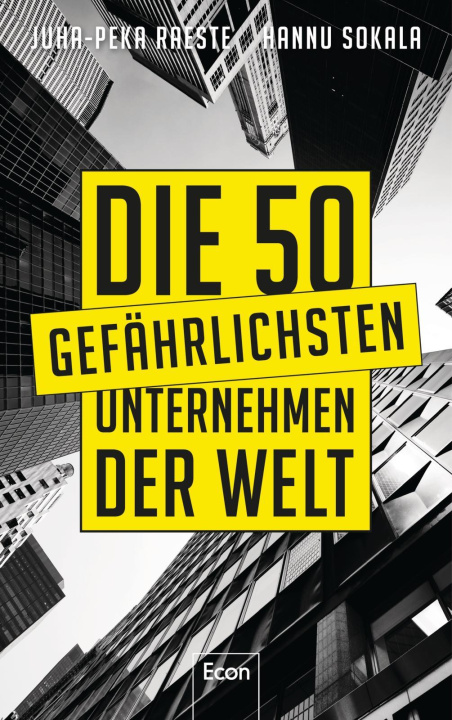 Kniha Die 50 gefährlichsten Unternehmen der Welt Hannu Sokala