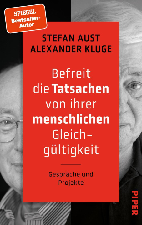 Kniha Befreit die Tatsachen von ihrer menschlichen Gleichgültigkeit Alexander Kluge
