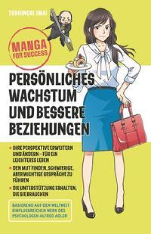 Kniha Manga for Success - Persönliches Wachstum und bessere Beziehungen Birgit Reit