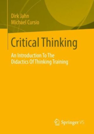 Knjiga Critical thinking Dirk Jahn