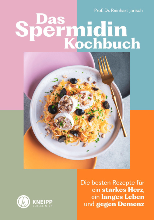 Boek Das Spermidin-Kochbuch Reinhart Jarisch