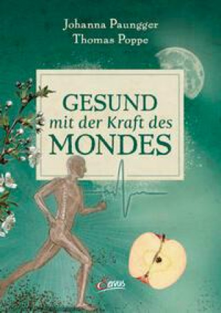 Книга Gesund mit der Kraft des Mondes Thomas Poppe