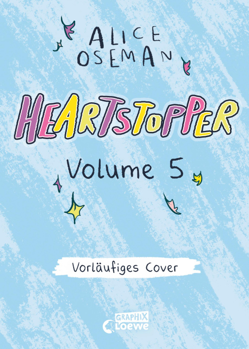 Kniha Heartstopper - Volume 5 (deutsche Hardcover-Ausgabe) Loewe Jugendbücher