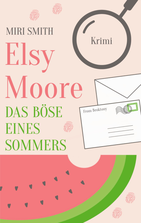 Knjiga Elsy Moore Miri Smith