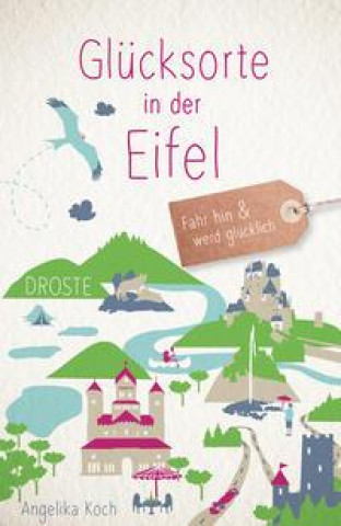 Book Glücksorte in der Eifel Angelika Koch