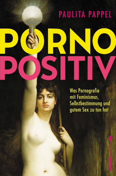 Boek Pornopositiv Paulita Pappel