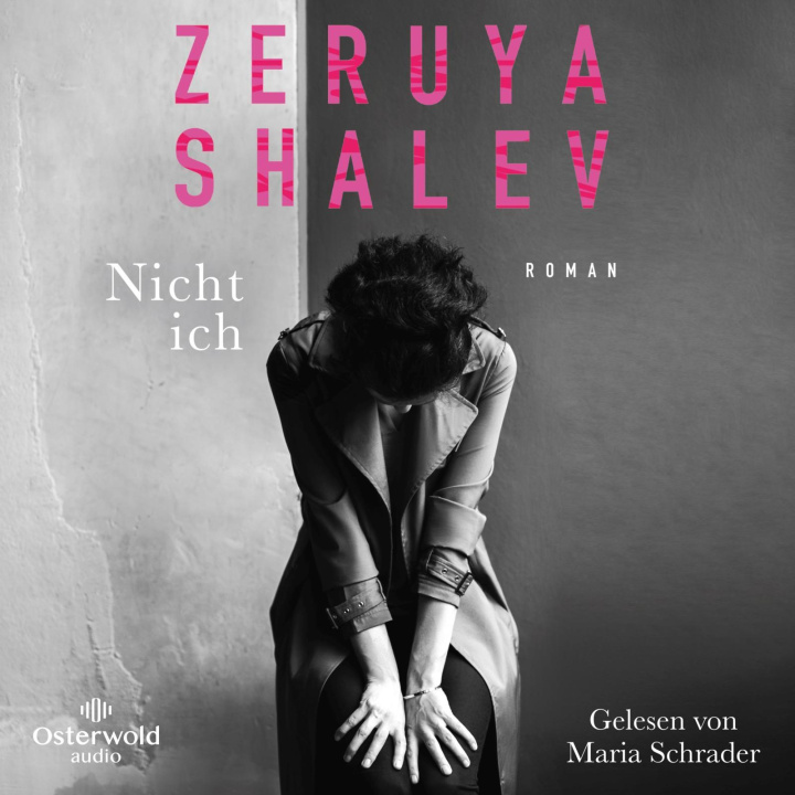 Audio Nicht ich Maria Schrader