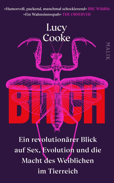 Kniha Bitch - Ein revolutionärer Blick auf Sex, Evolution und die Macht des Weiblichen im Tierreich Susanne Warmuth