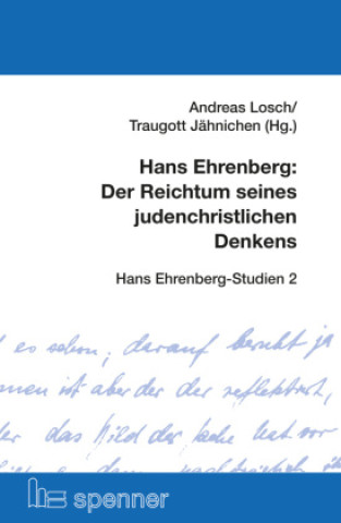 Kniha Hans Ehrenberg: Der Reichtum seines judenchristlichen Denkens Andreas Losch