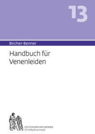 Kniha Bircher-Benner Handbuch 13 für Venenleiden 