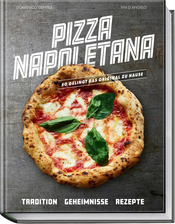 Kniha Pizza Napoletana Vivi D'Angelo